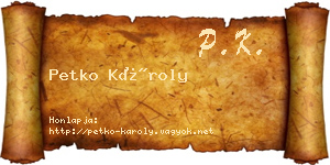 Petko Károly névjegykártya